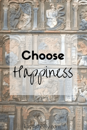 Choose Happiness